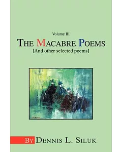 The Macabre Poems And Other Selected Poems