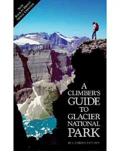 Climber’s Guide to Glacier National Park