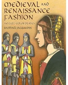 Medieval and Renaissance Fashion