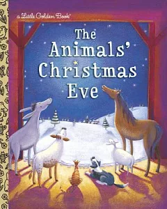 The Animals’ Christmas Eve