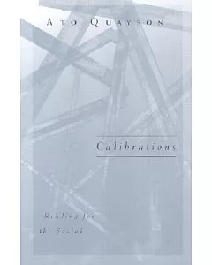 Calibrations: Reading for the Social