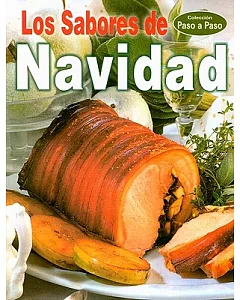 Los Sabores De Navidad/ the Flavors of Christmas