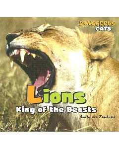 Lions: King of the Beasts