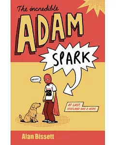 The Incredible Adam Spark