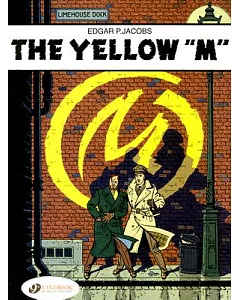 Blake and Mortimer 1, the Yellow ’m’