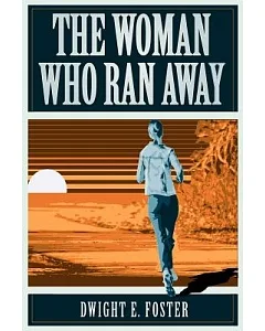 The Woman Who Ran Away