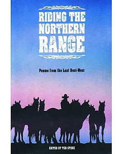 Riding the Northern Range: Poems from the Last Best-West