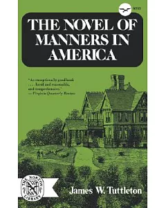 The Novel of Manners in America