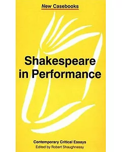 Shakespeare in Performance