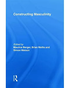 Constructing Masculinity