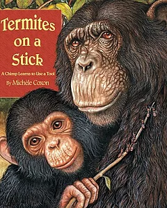 Termites on a Stick: A Chimp Learns to Use a Tool