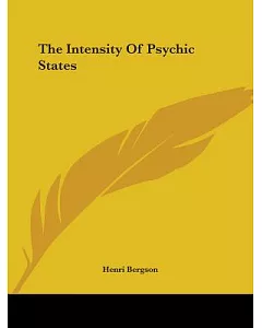 The Intensity of Psychic States