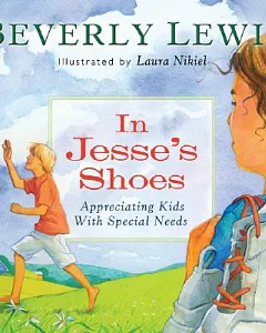 In Jesse’s Shoes: Appreciating Kids With Special Needs