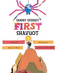 Sammy Spider’s First Shavuot