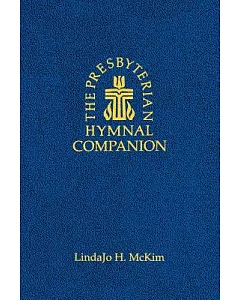 The Presbyterian Hymnal Companion