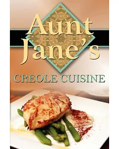 Aunt jane’s Creole Cuisine