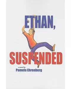 Ethan, Suspended