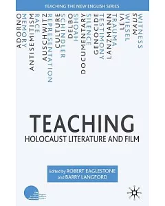 Teaching Holocaust Literature and Film