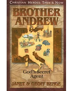 Brother AndreW: God’s Secret Agent