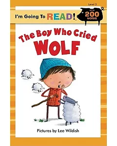 The Boy Who Cried Wolf