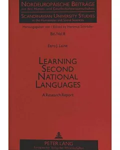 Learning Second National Languages: A Research Report