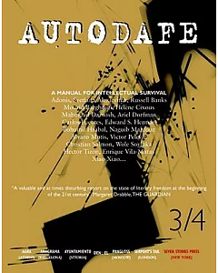 Autodafe: A Manual of Intellectual Survival