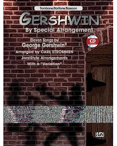 Gershwin by Special Arrangement: Jazz-style Arrangements With a 
