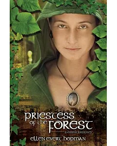 Priestess of the Forest: A Druid Journey