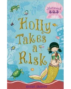 Holly Takes a Risk