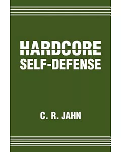 Hardcore Self Defense