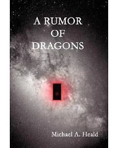 A Rumor of Dragons