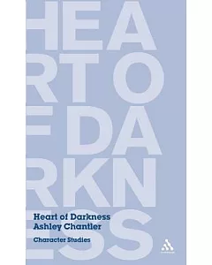 Heart of Darkness: Character Studies