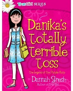 Danika’s Totally Terrible Toss: The Legend of the Purple Flurp