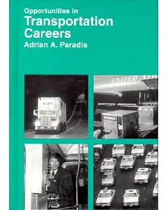 Opportunities in Transportation Careers