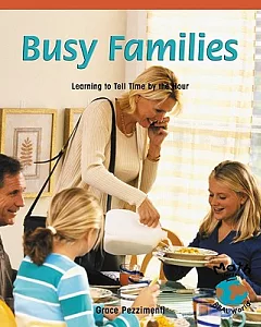 Busy Families: Learning to Tell Time by the Hour