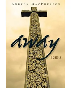 Away: Poems