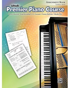 Alfred’s Premier Piano Course Assignment Book, Level 1A-6