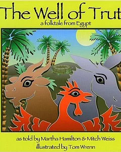The Well of Truth: A Folktale from Egypt