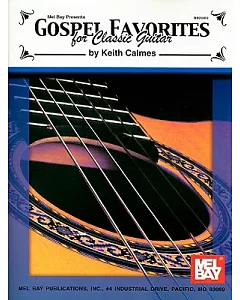 Gospel Favorites For Classic Guitar