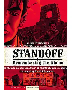 Standoff: Remembering the Alamo