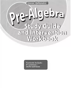 Pre-algebra, Study Guide and Intervention Workbook