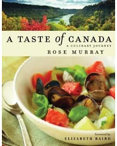 A Taste of Canada: A Culinary Journey