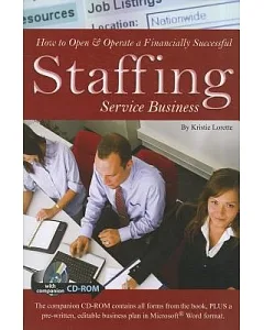 How to Open & Operate a Financially Successful Staffing Service Business