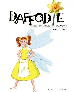 Daffodil: The Clumsy Fairy