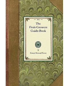 The Fruit-growers Guide-book