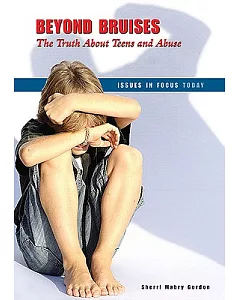 Beyond Bruises: The Truth About Teens and Abuse