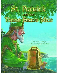 St. Patrick and the Three Brave Mice