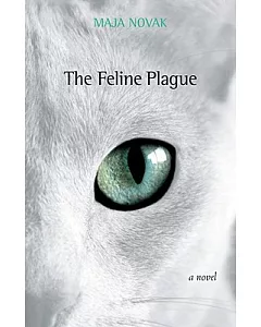The Feline Plague