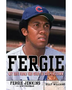 Fergie: My Life from the Cubs to Cooperstown