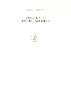 Parallels in Semitic Linguistics: The Development of Arabic La-And Related Semitic Particles